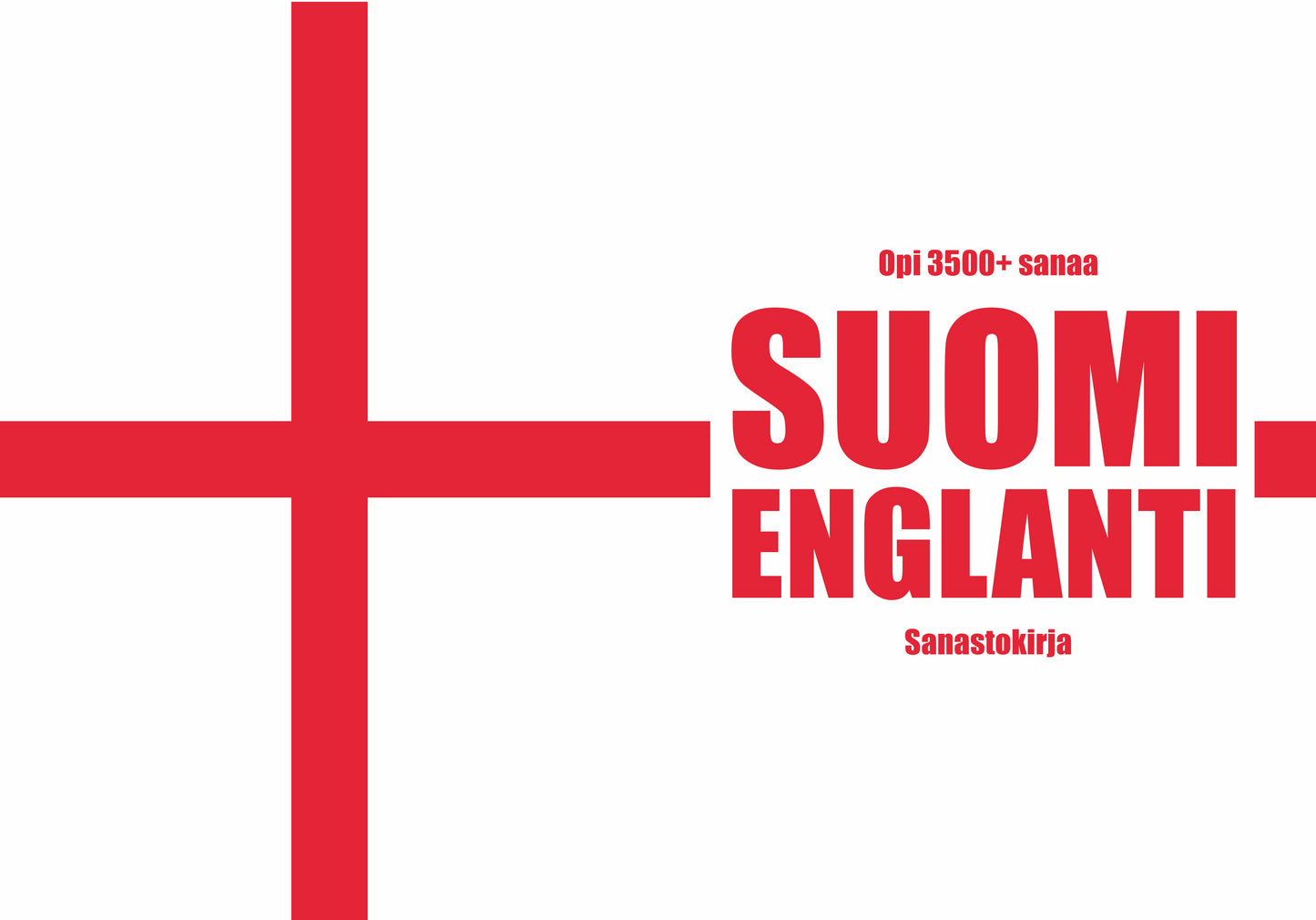 Suomi-englanti sanastokirja: Opi yli 3500 sanaa