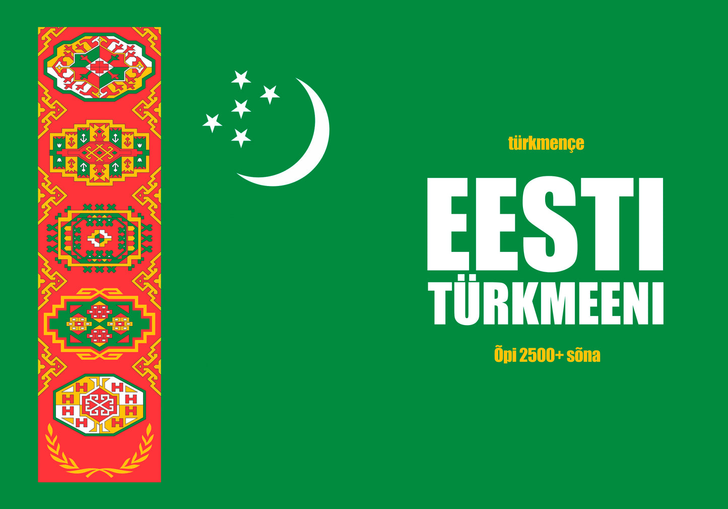 Türkmeeni keel: iseõppija vihik