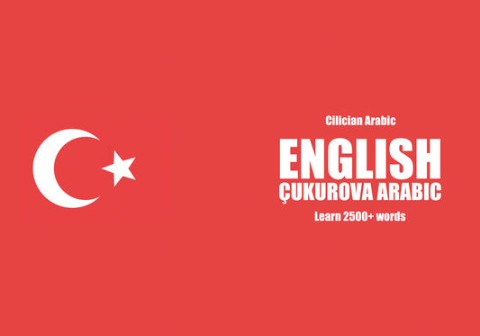 English-Çukurova Arabic (Turkey) fill in the blanks notebook