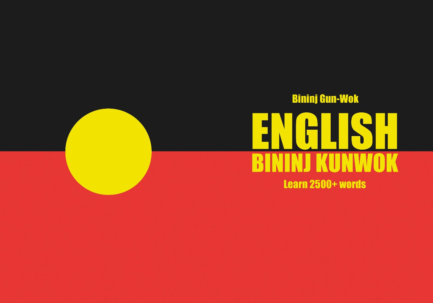 Bininj Kunwok language learning notebook cover