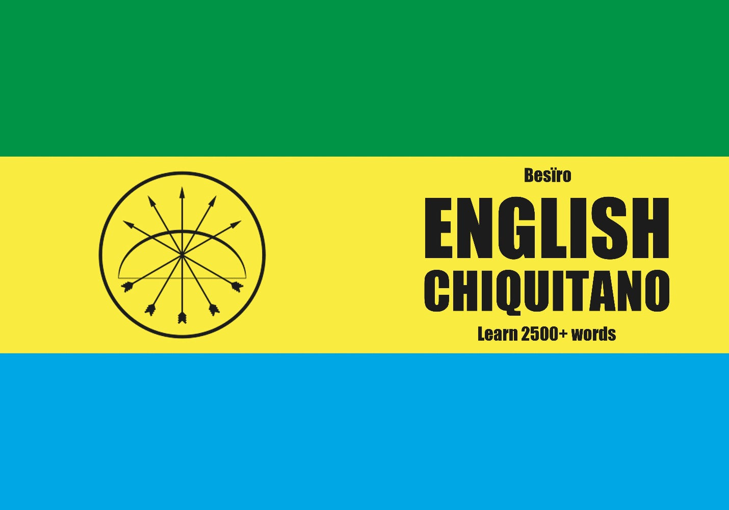 Chiquitano language learning notebook cover
