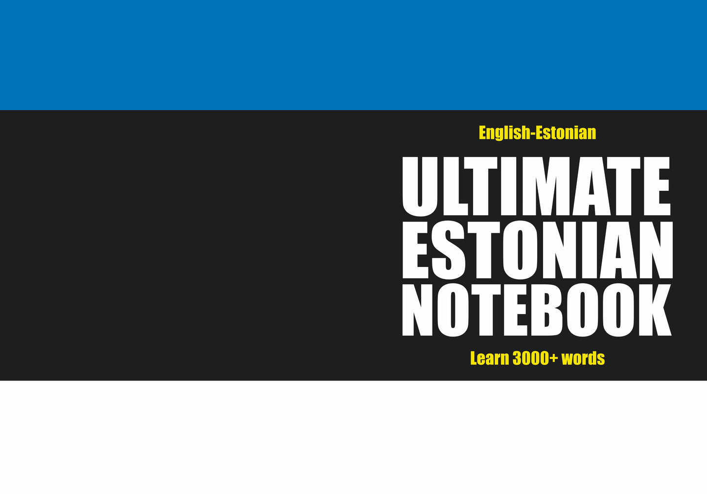 Ultimate Estonian Notebook cover