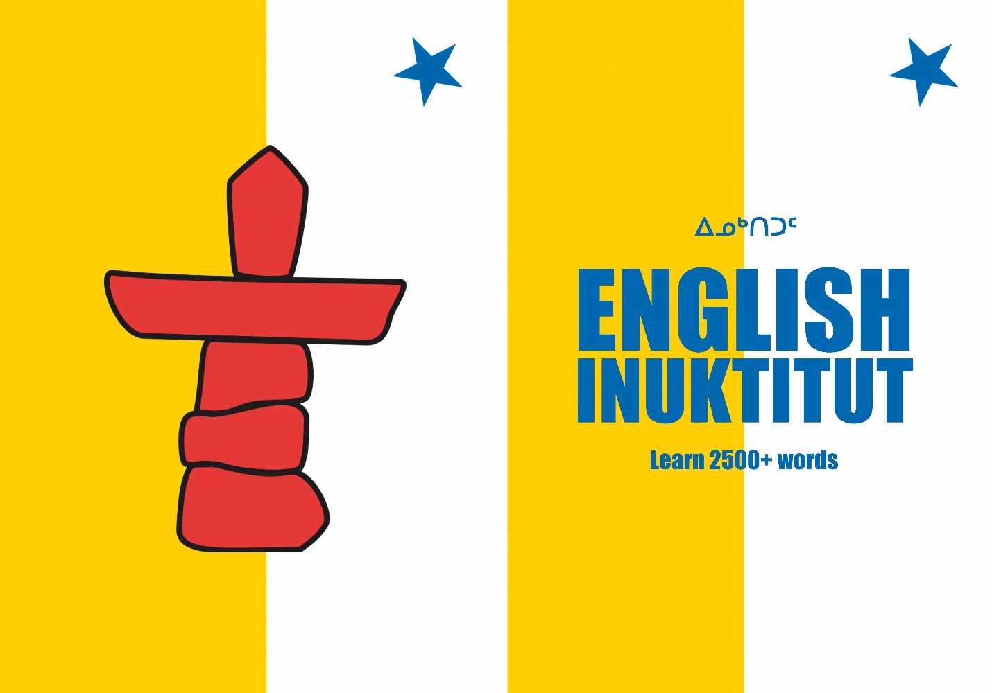 Inuktitut language learning resources Inuktitut language learning resources