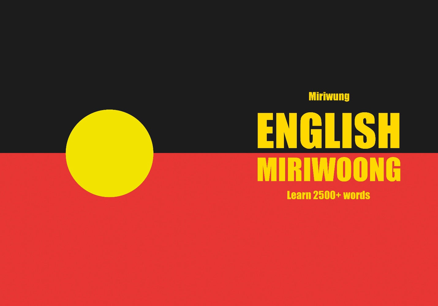 English-Miriwoong fill in the blanks notebook