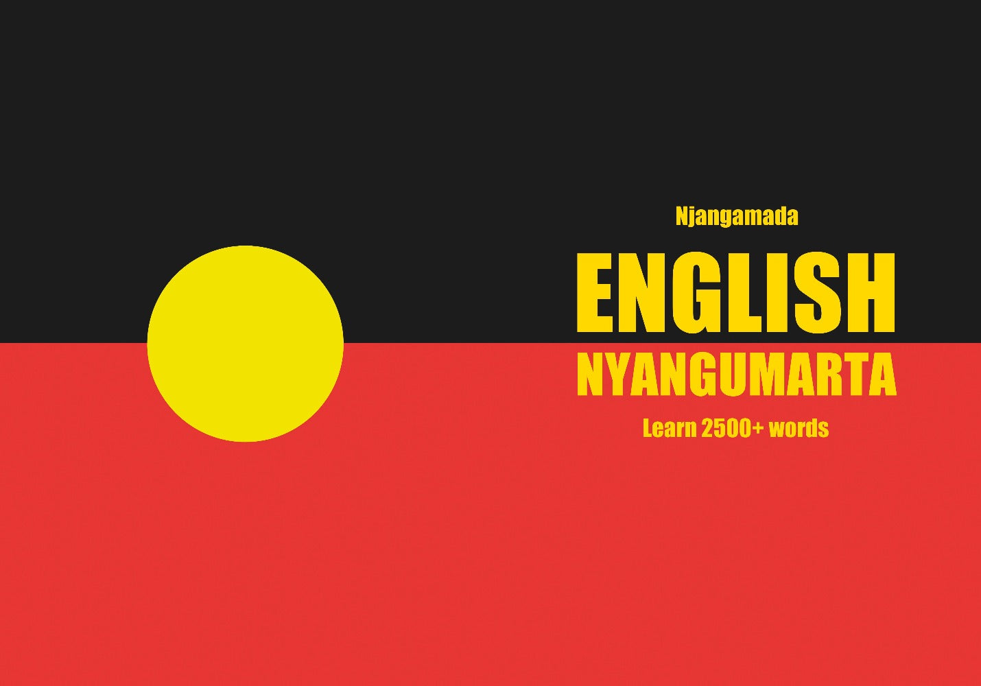 English-Nyangumarta fill in the blanks notebook