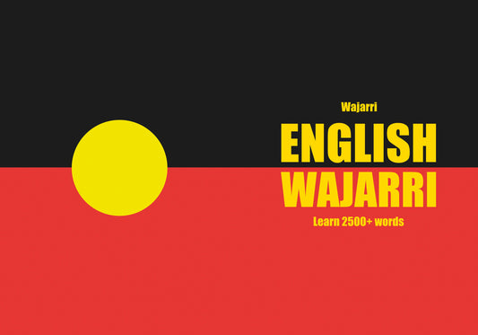 English-Wajarri fill in the blanks notebook