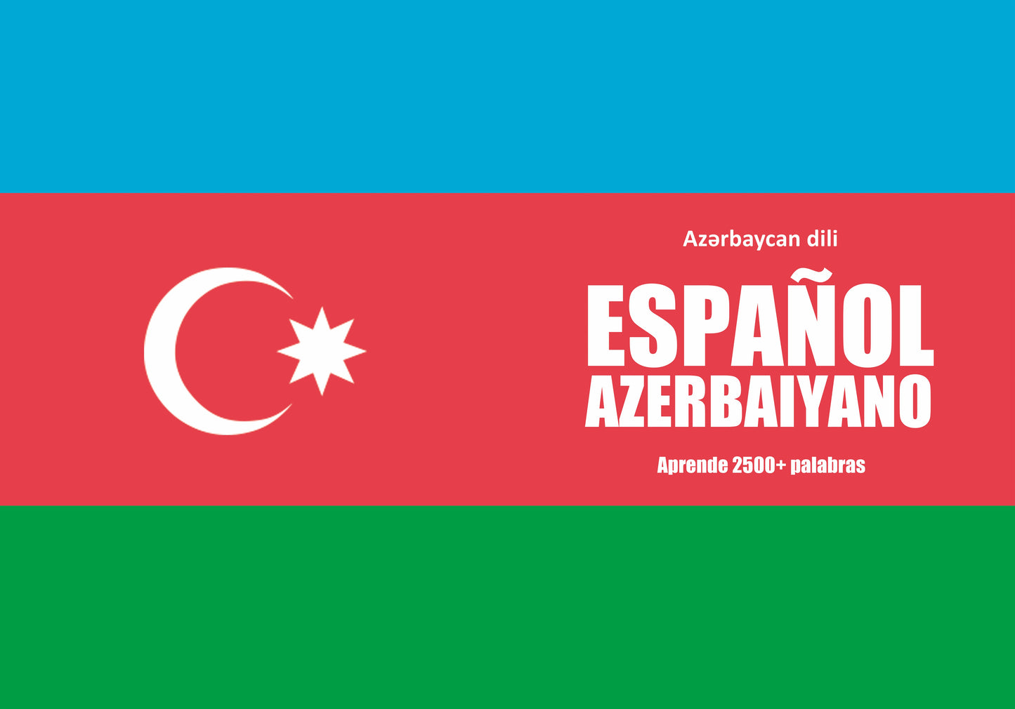 Español-azerbaiyano cuaderno de vocabulario