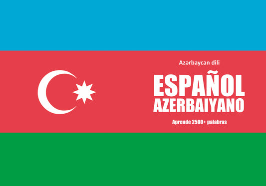 Español-azerbaiyano cuaderno de vocabulario