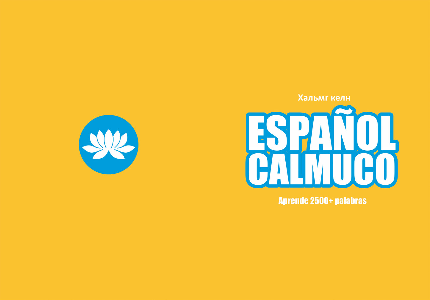 Español-calmuco cuaderno de vocabulario