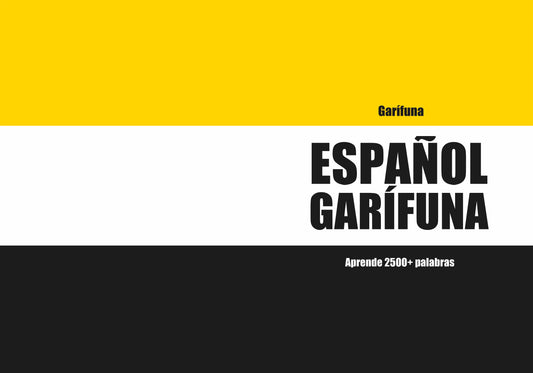 Español-garifuna cuaderno de vocabulario