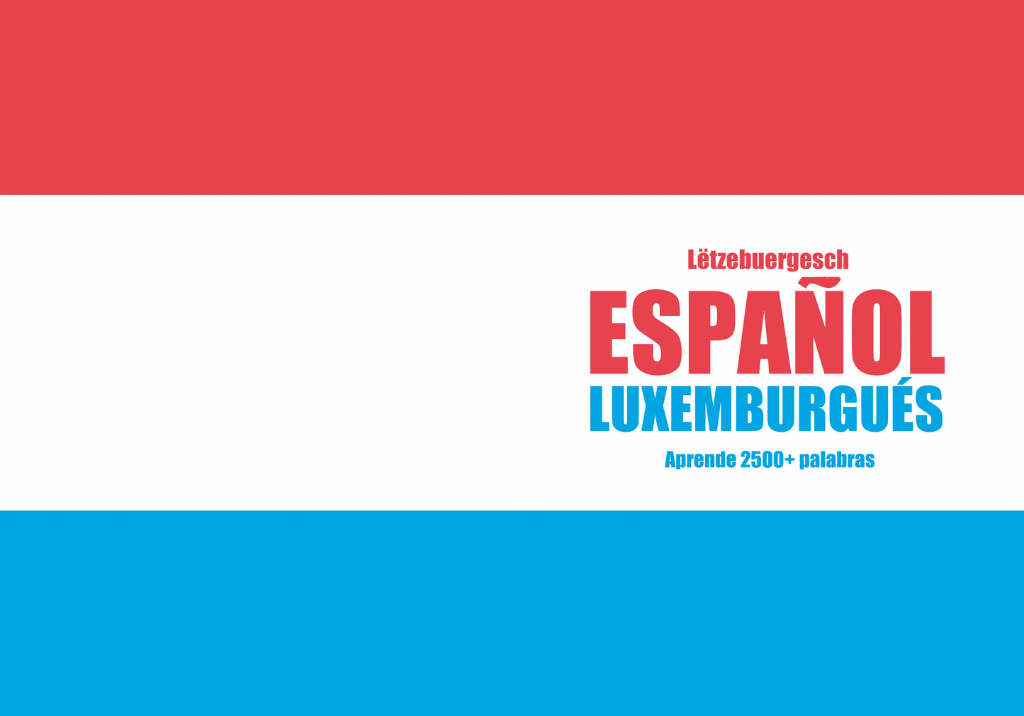 Español-luxemburgués cuaderno de vocabulario