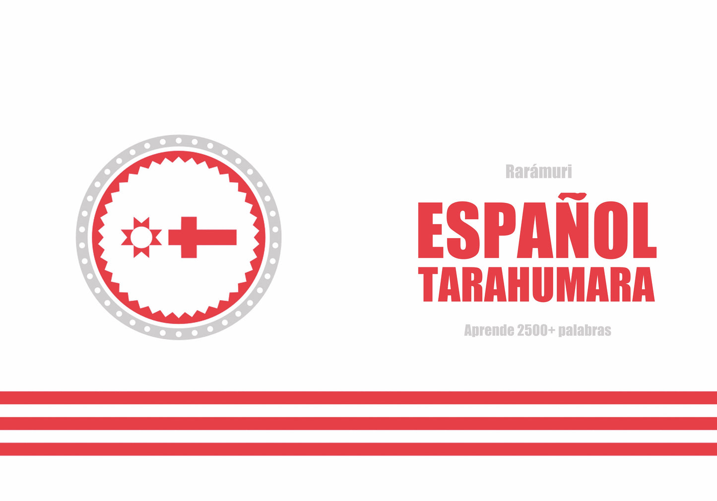 Español-tarahumara cuaderno de vocabulario
