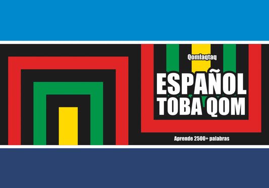 Español-toba qom cuaderno de vocabulario
