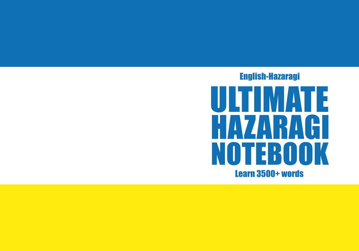 Ultimate Hazaragi Notebook