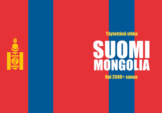 Suomi-mongolia täytettävä vihko