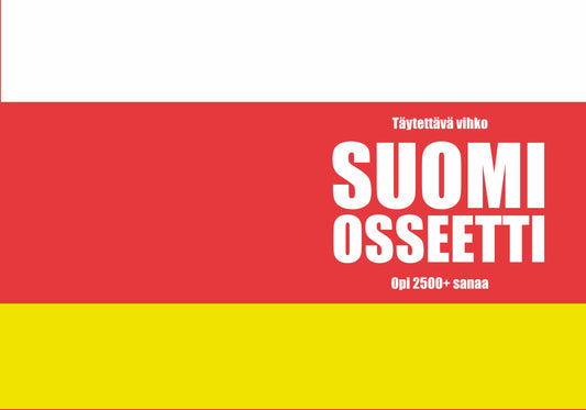 Suomi-osseetti täytettävä vihko