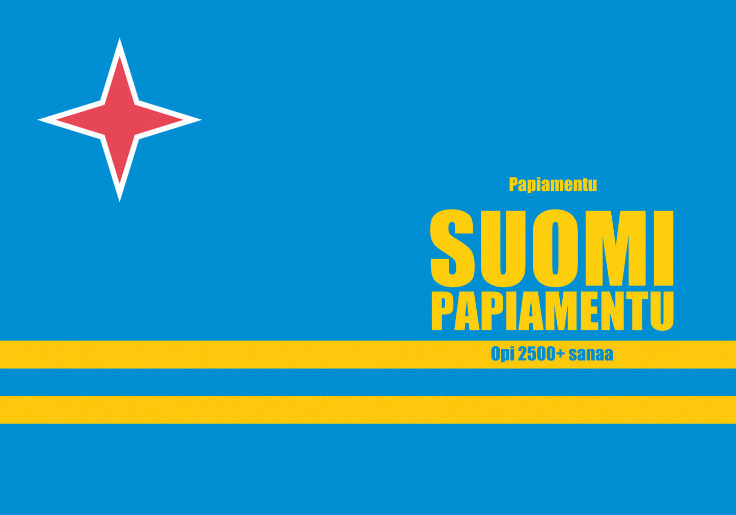 Suomi-papiamentu täytettävä vihko