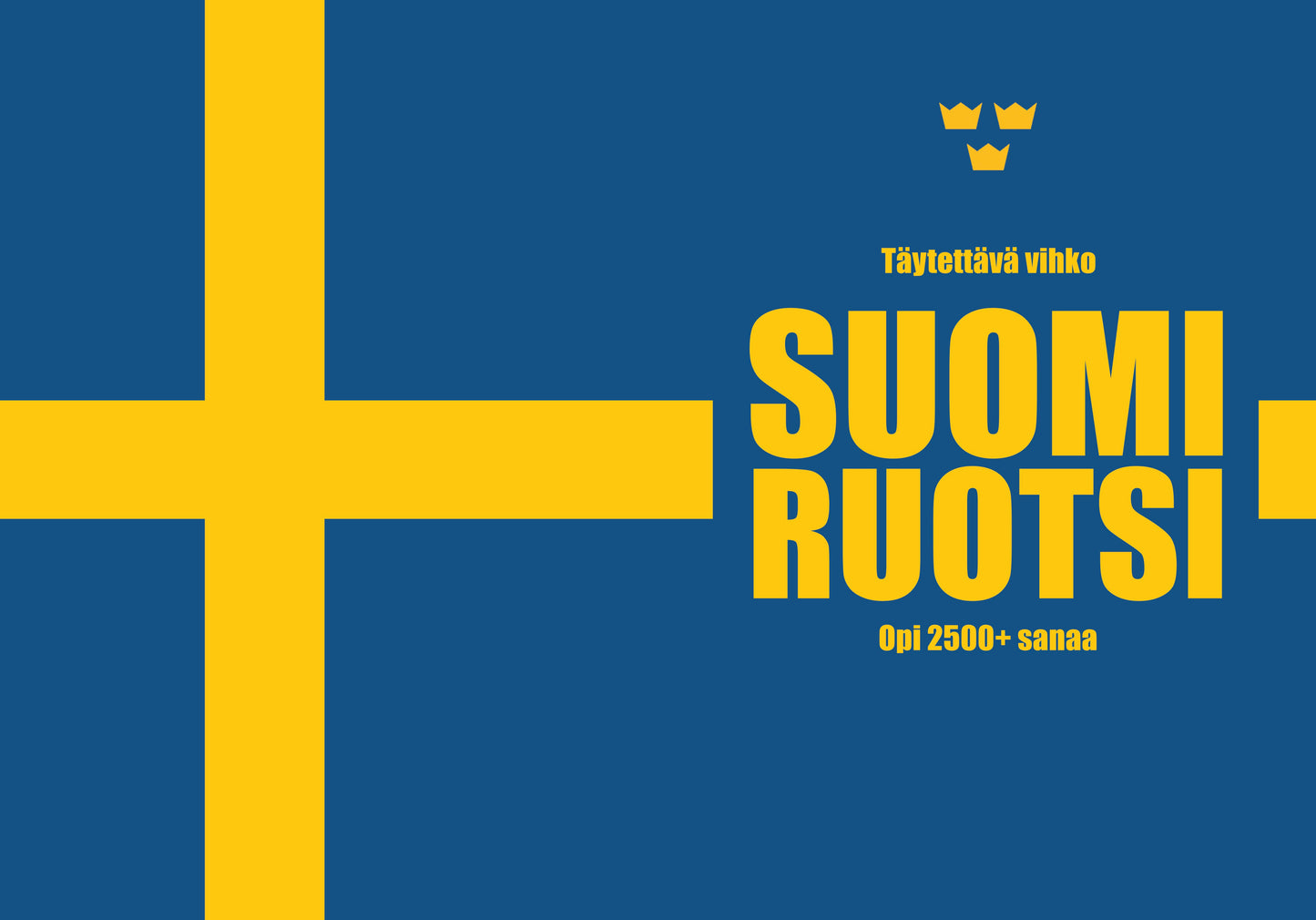 Suomi-ruotsi täytettävä vihko