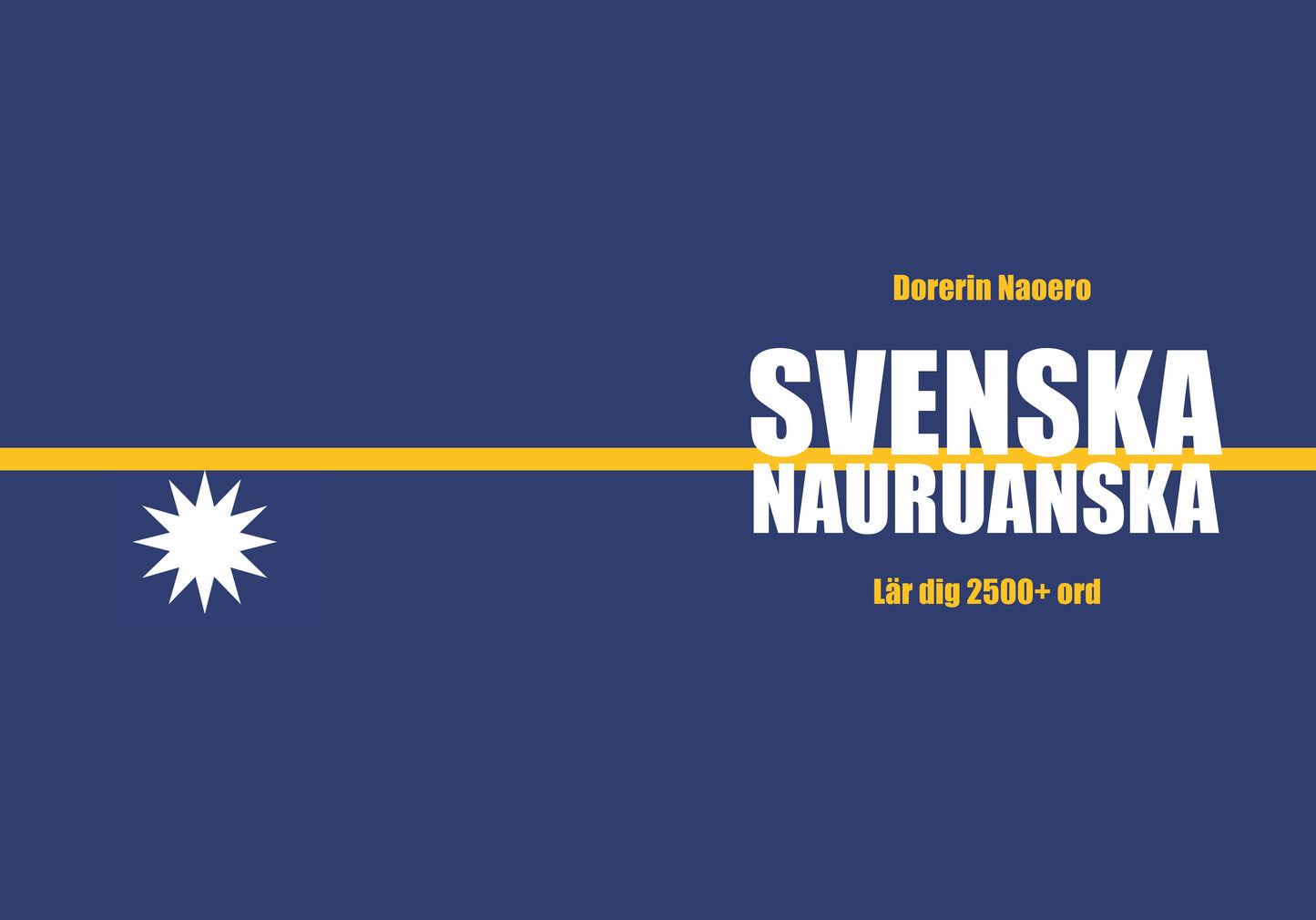 Svenska-nauruanska anteckningsbok att fylla i